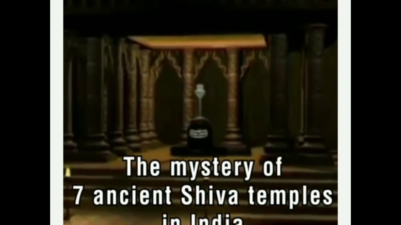 7 Mysterious Ancient Shiva Temples in India