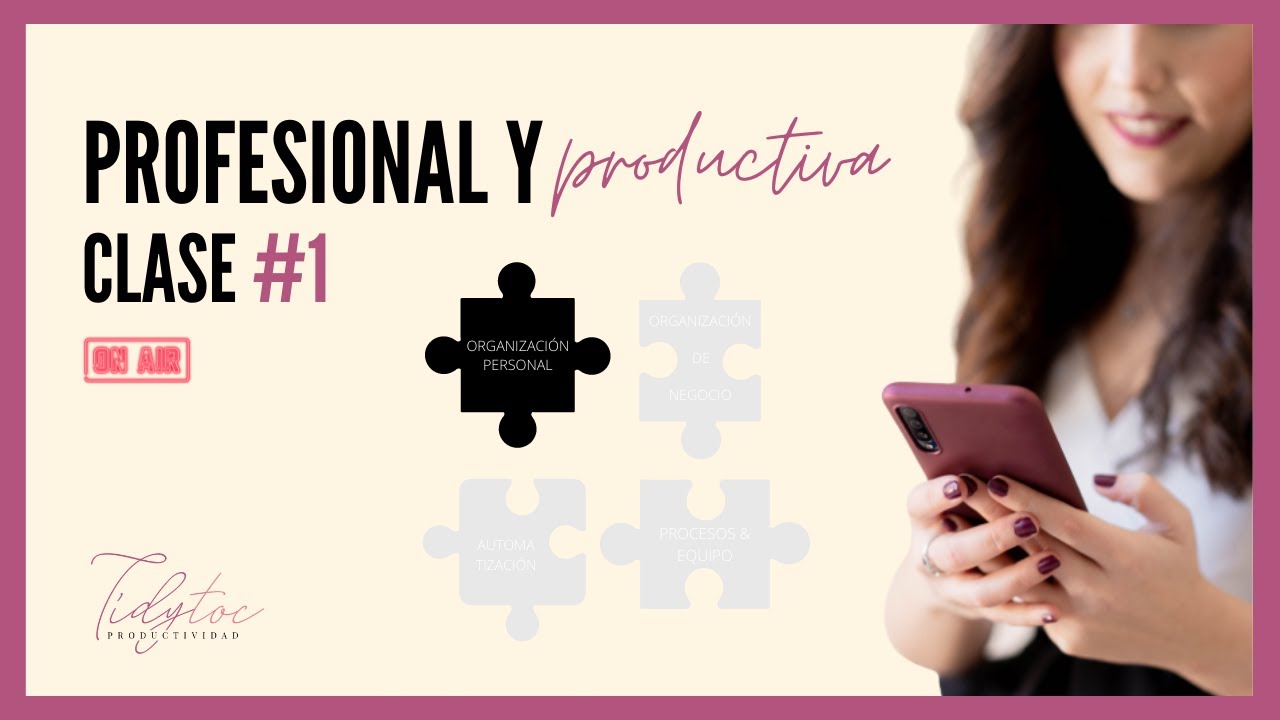 🔴CÓMO ORGANIZAR MI TIEMPO Y AGENDA PARA LLEGAR A TODO 🚀 Profesional y Productiva #1 | Tidytoc