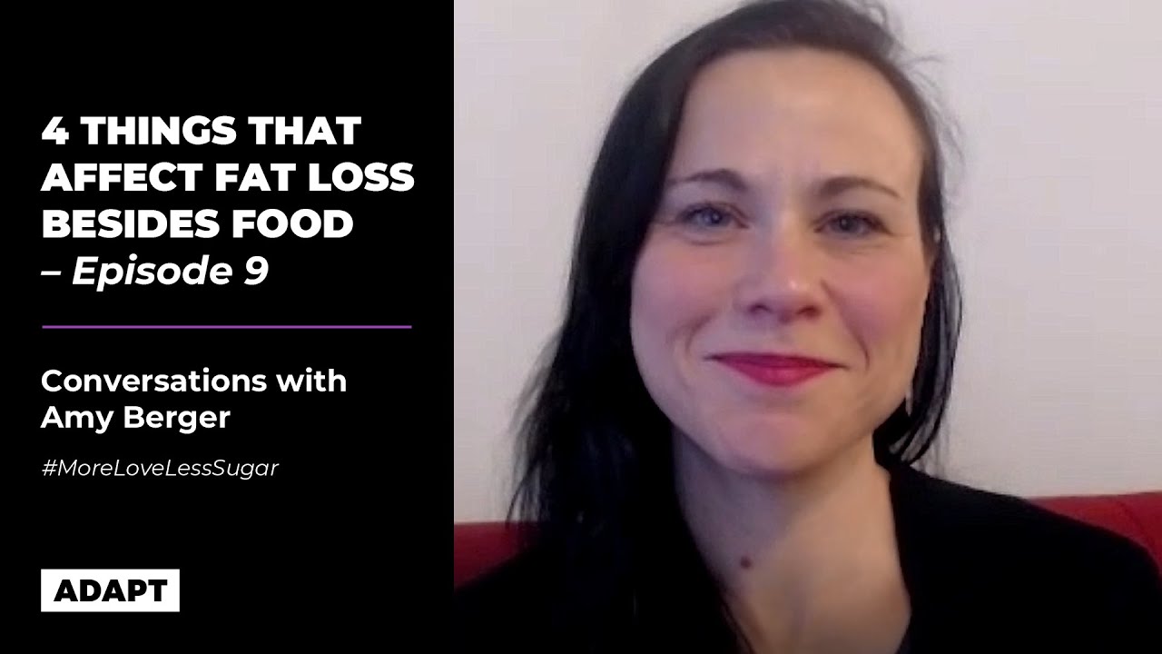4 things that affect fat loss besides food — Amy Berger