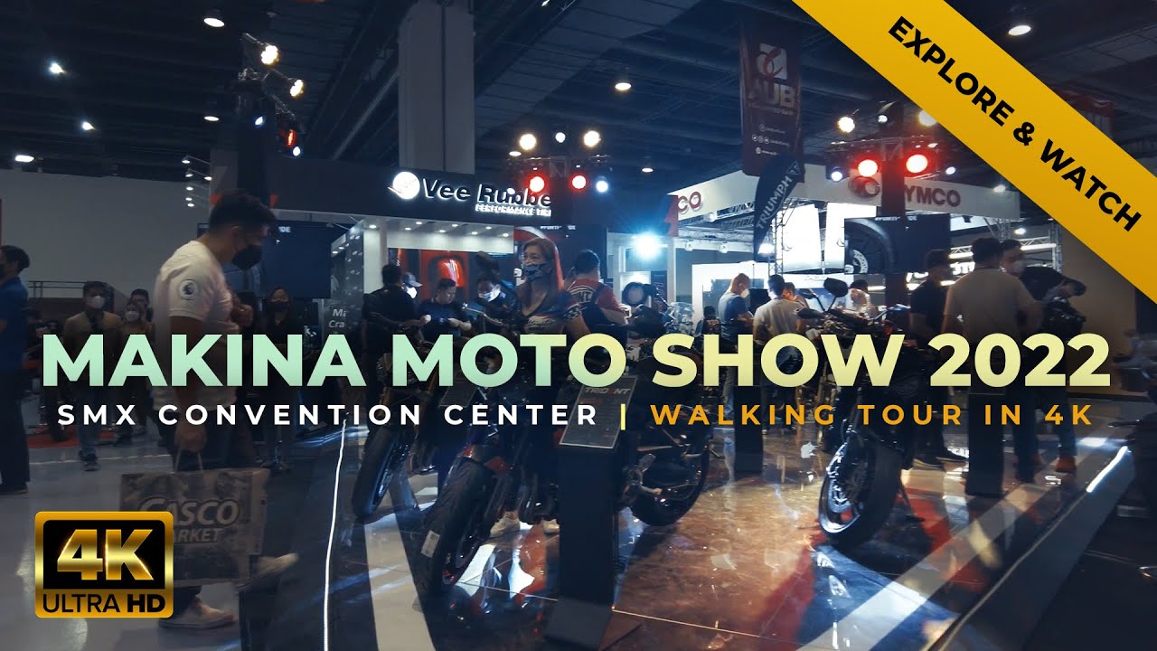 Makina Moto Show July 2022 SMX Convention Center Manila Walking Tour | Motorcycle Show Philippines