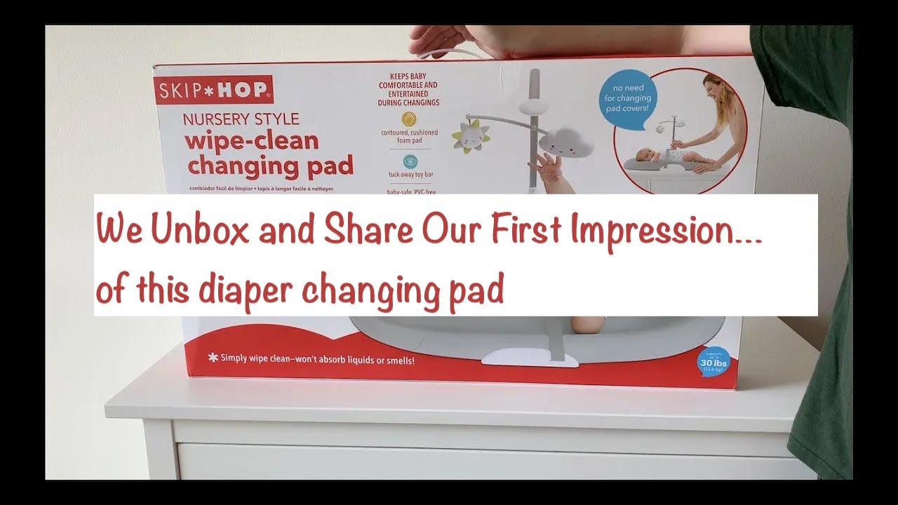 Skip Hop Nursery Style Changing Pad - First Impression