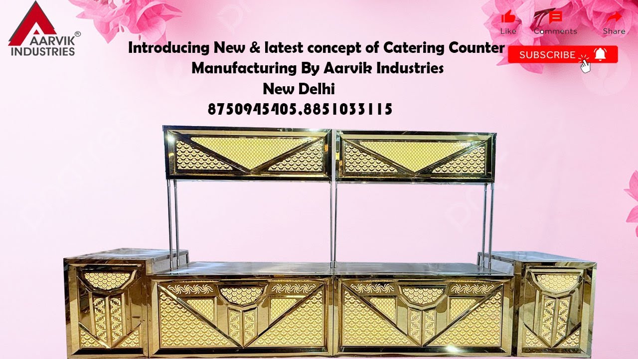Introducing New & latest concept of Catering Counter Manufacturing By Aarvik Industries New Delhi