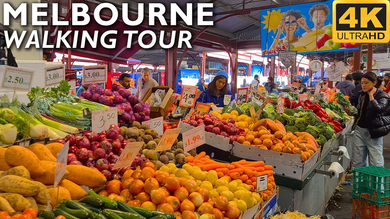 Melbourne Australia Walking Tour - Queen Victoria Market Melbourne | 4K Video