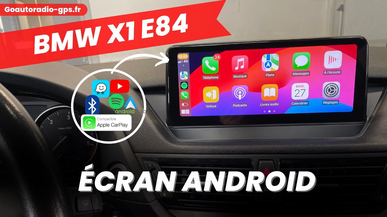 Installation Autoradio/Ecran Android sur BMW X1 E84