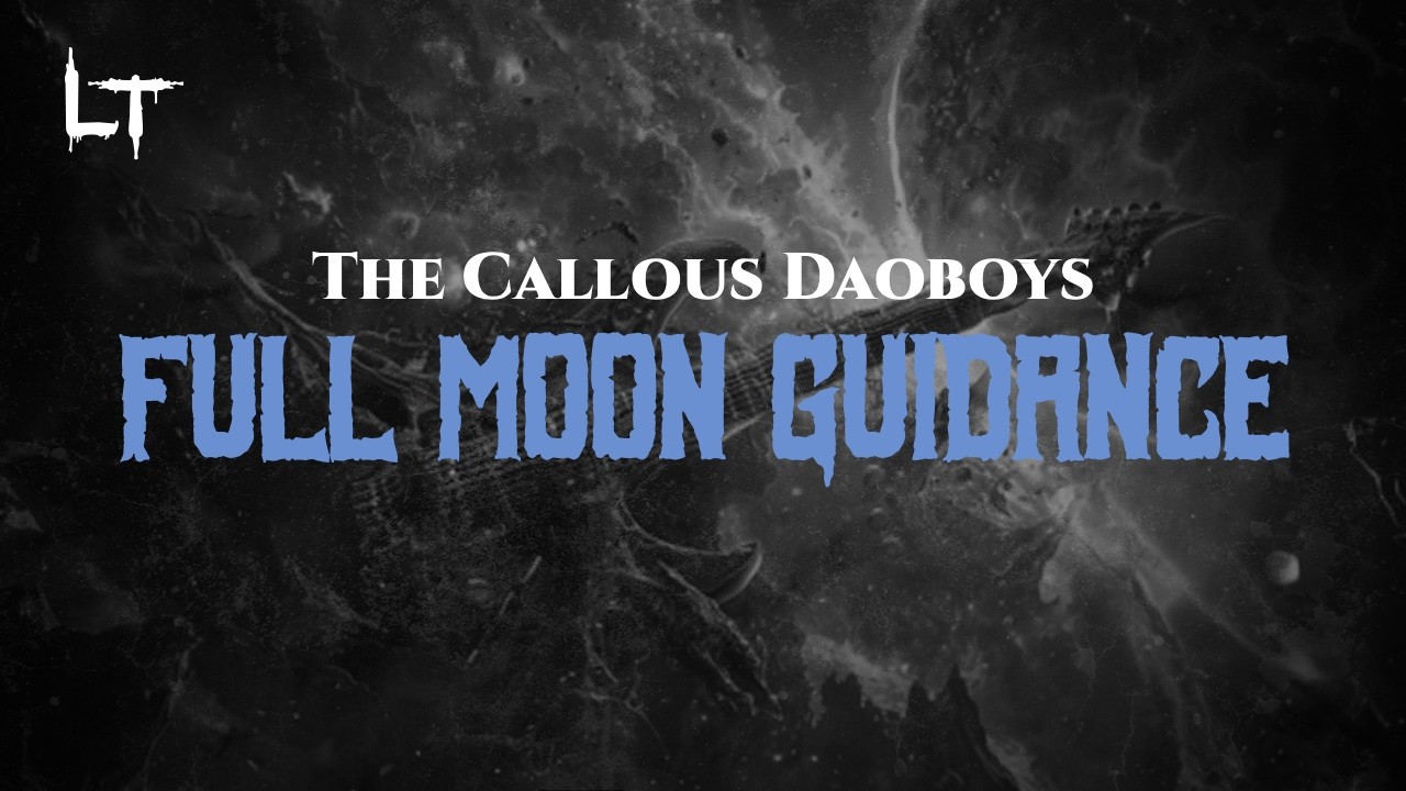 The Callous Daoboys - Full Moon Guidance (Lyrics)