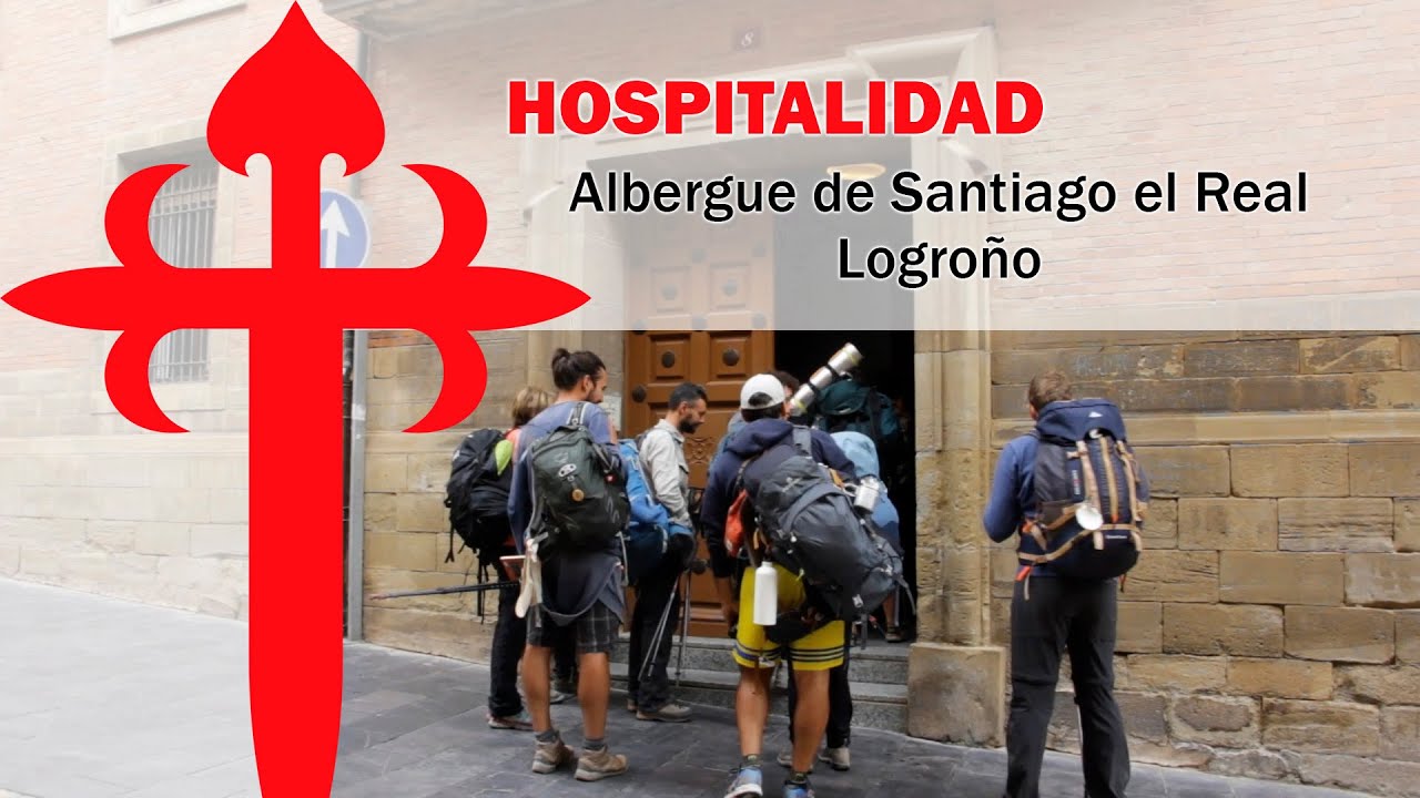 HOSPITALIDAD: Albergue de Santiago el Real (Logroño)