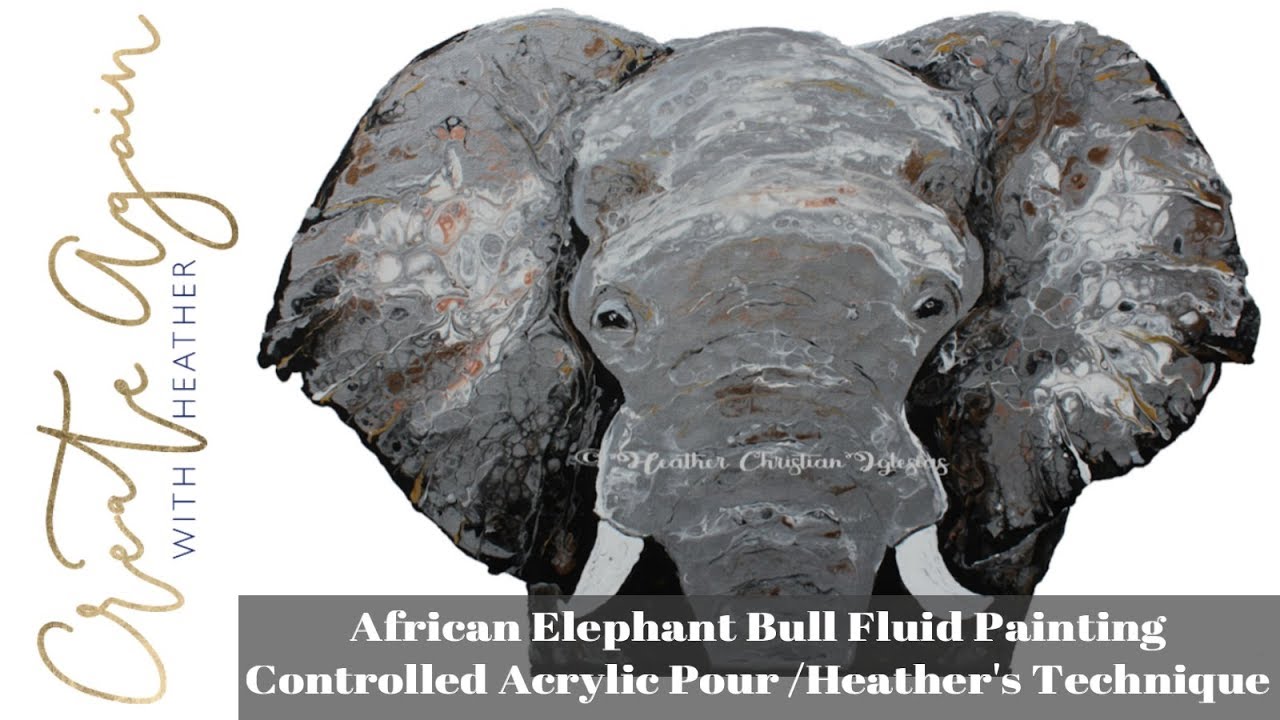 Controlled Acrylic Pour Painting; African Elephant Bull