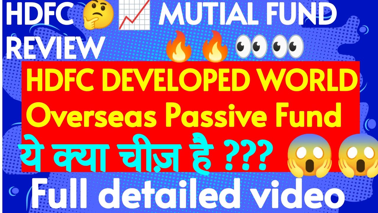 HDFC Developed World Overseas Equity Passive Fund of Fund |HDFC Mutual Fund|#stockmarket #dhanvarsha