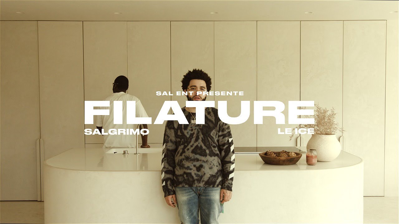 SAL ENT - FILATURE ft. LE ICE & SALGRIMO