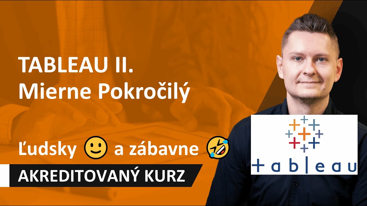 Online kurz Tableau a Analytika II. Mierne Pokročilý - Ukážka - Marks, Grafy, Tvary, Ikony, Osi 📊