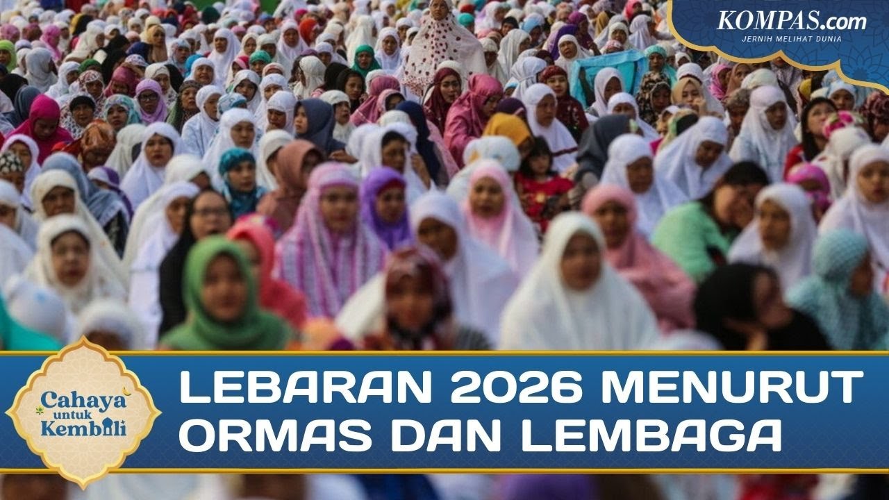 Kapan Lebaran 2026 Menurut Muhammadiyah, Pemerintah, BMKG, dan BRIN?