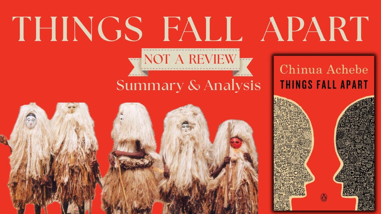 Dissecting Things Fall Apart: Can Fear Decide Who You Become? | Summary & Analysis