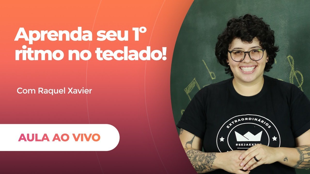 APRENDA SEU PRIMEIRO RITMO NO TECLADO - Aula Ao Vivo