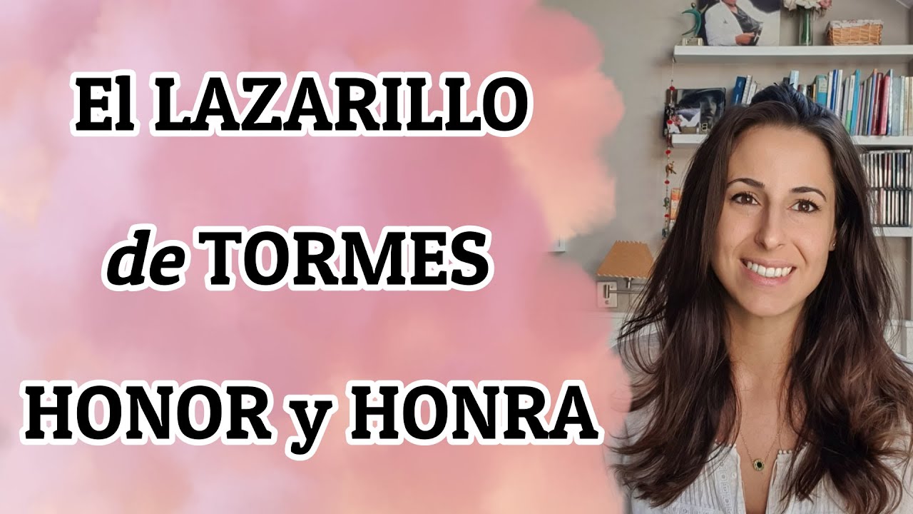 Honor y honra en el Lazarillo de Tormes