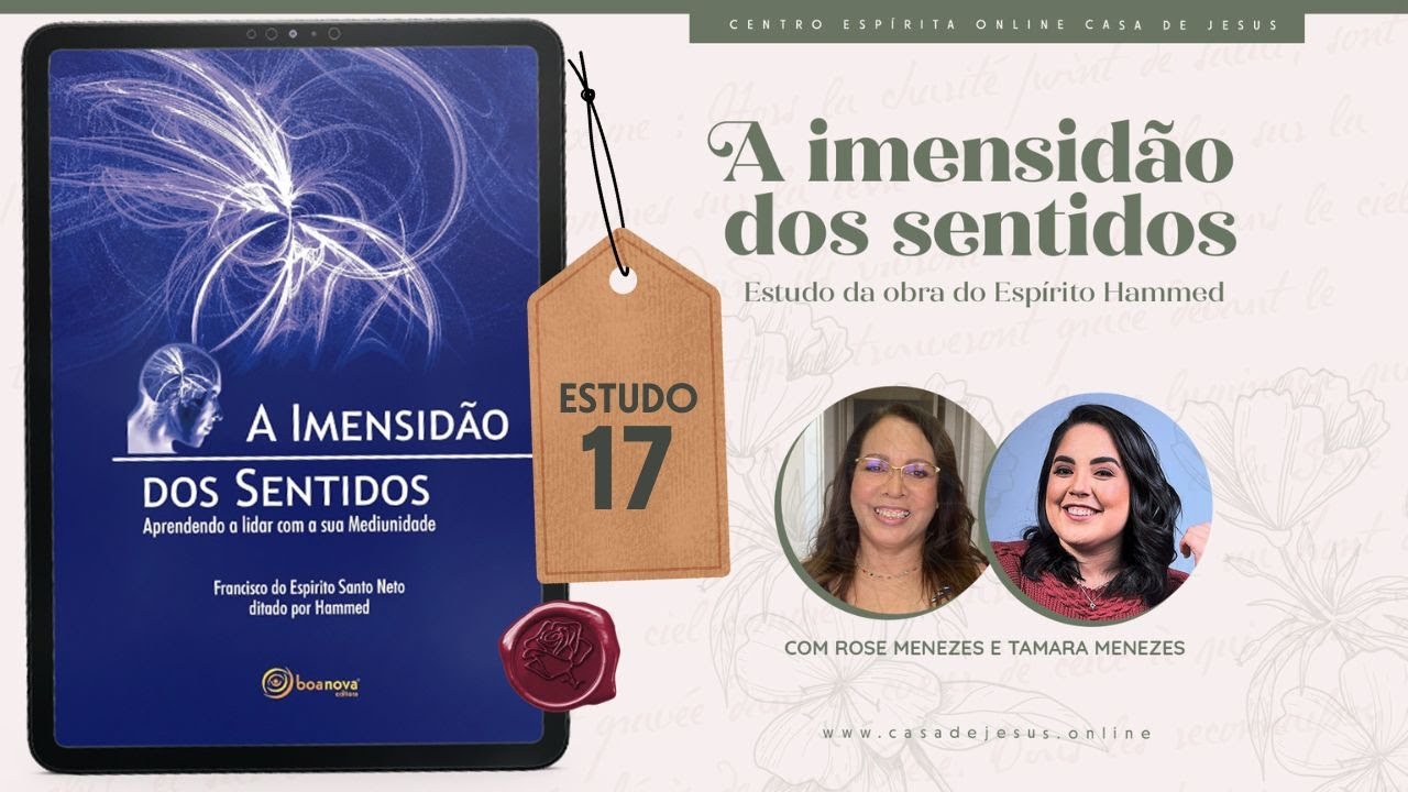 Clareza de pensamento | Estudo 17 | A imensidão dos sentidos