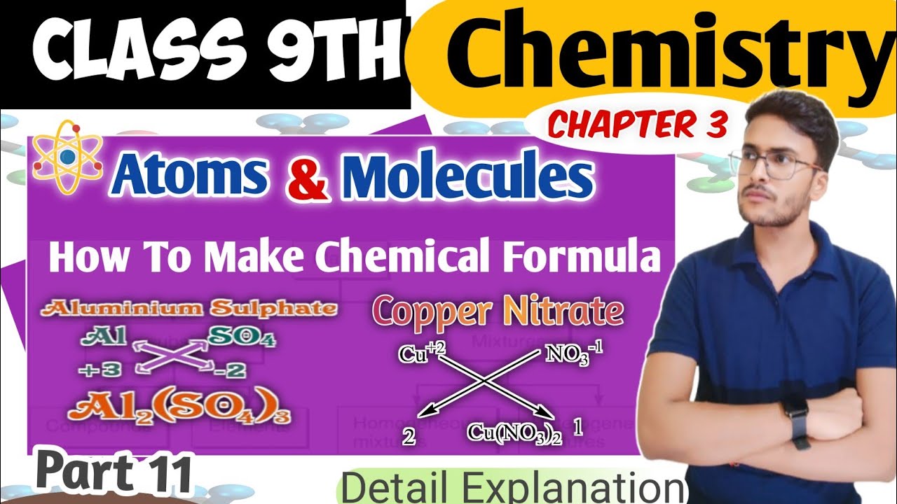 How to Make Chemical Formula | Part 11 | Class 9 Chemistry | Atoms & Molecules Chapter 3