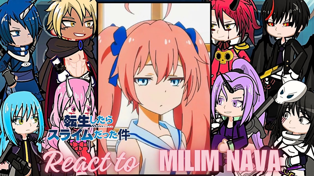 Rimuru Tempest react to milim nava | Demon lord | Gacha life 2 Reaction | slime |