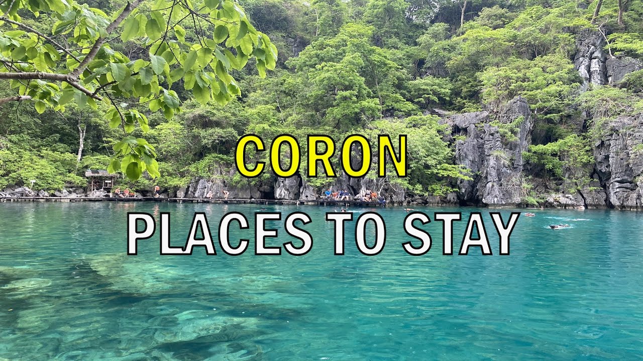 Where To Stay in Coron Palawan | Near Town Proper