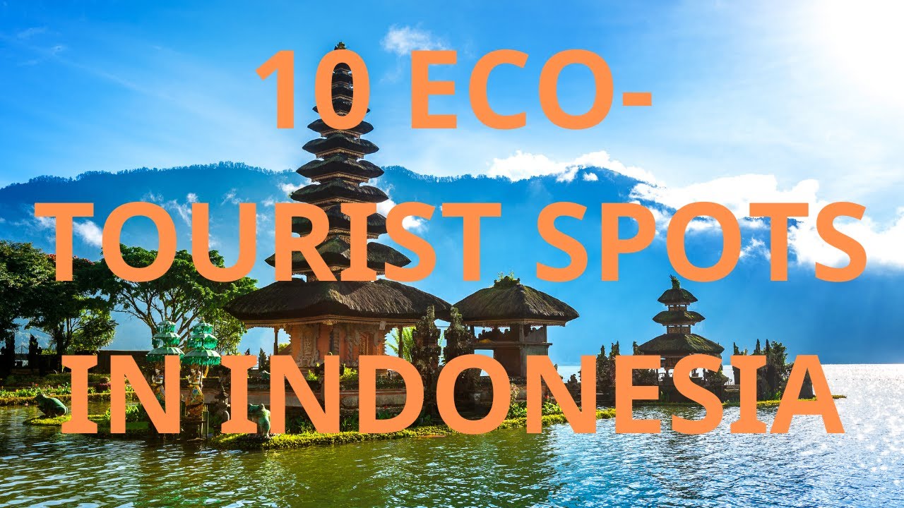 Discover Indonesia's Natural Wonders: Top 10 Ecotourism Destinations. #IndonesiaTravel, #Ecotourism,