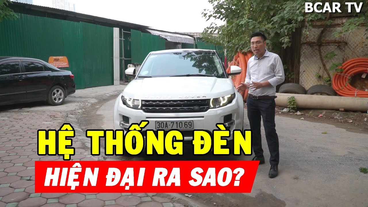 ✅  Hướng dẫn sử dụng Hệ thống đèn trên Range Rover Evoque - Công nghệ không lỗi thời