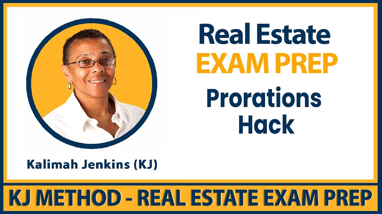 Real Estate EXAM Prep – Prorations Hack