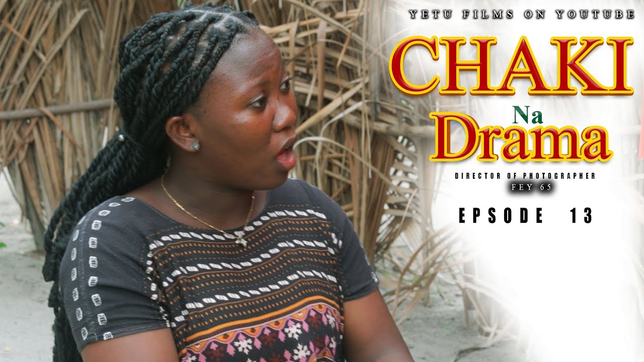 chaki na drama full epsode 13