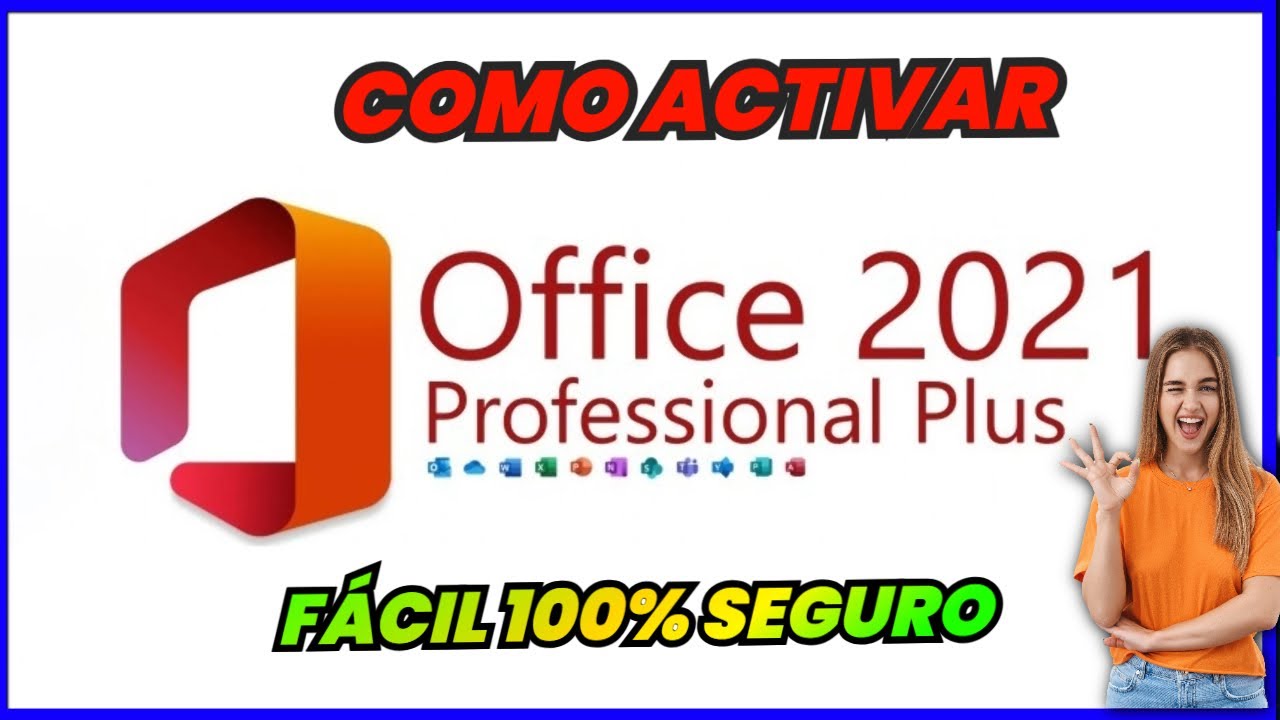 💻 Como activar Microsoft Office 2021 LTSC - Office 365 | Soluci&oacute;n error de activaci&oacute;n de office 2021