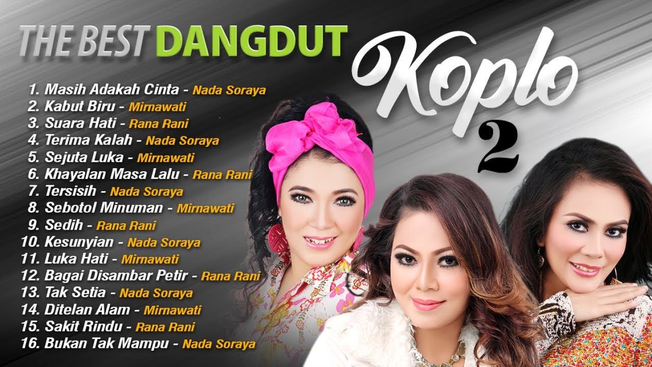 The Best Dangdut Koplo Vol.2 - The Best Dangdut Koplo Vol.2