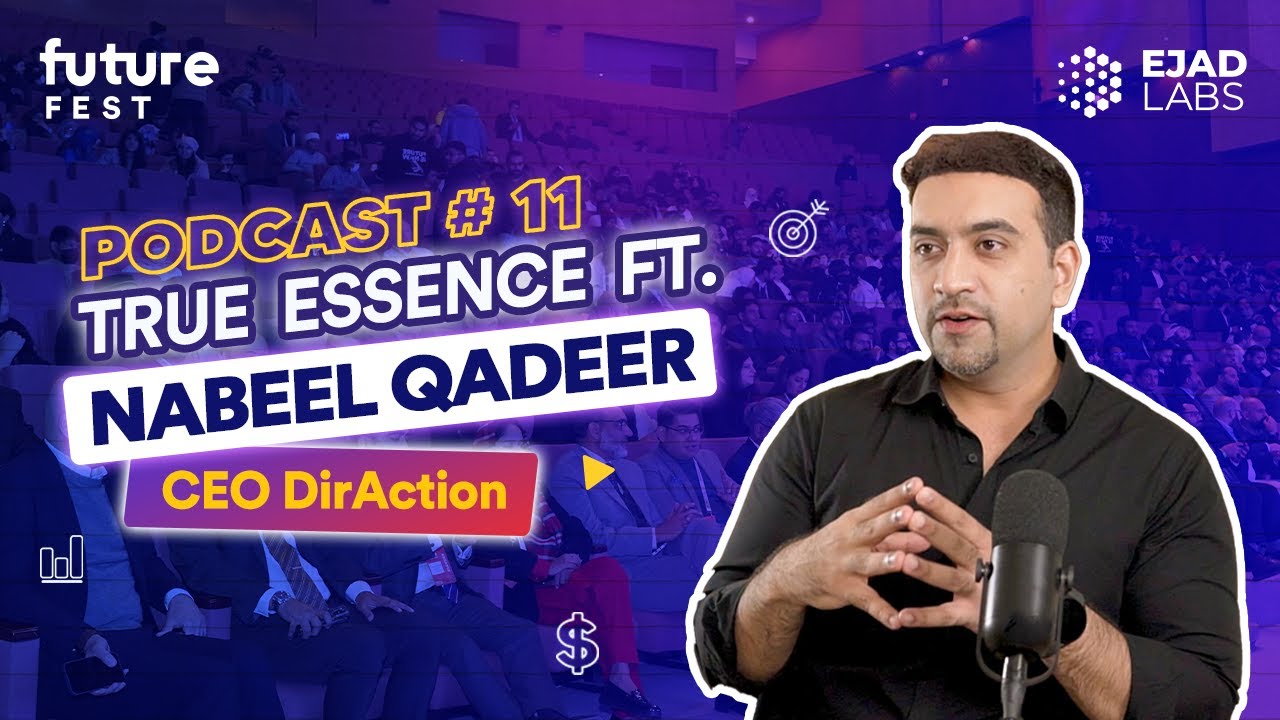 Pakistan's Talent Potential, Startups, Incubators & Academia |True Essence Podcast ft. Nabeel Qadeer