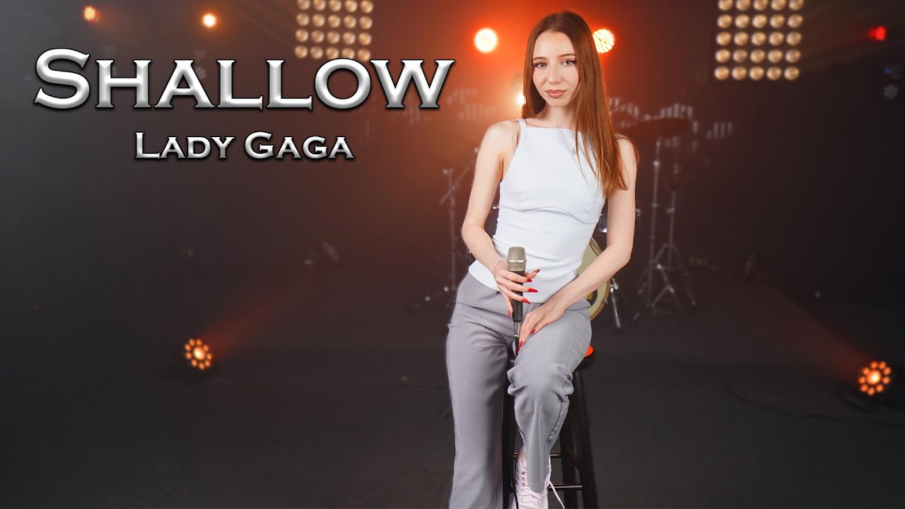 Shallow - Lady Gaga (by Giulia Sirbu)