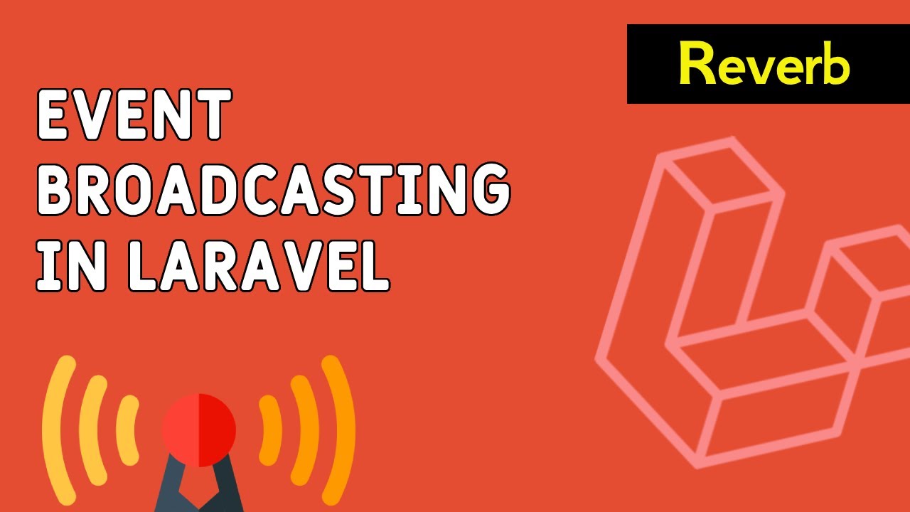Трансляция событий Laravel | Laravel Reverb Real-time WebSocket