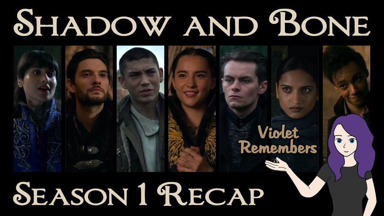 Season 1 Recap of Shadow and Bone...Remembering All The Details | What You Need To Know
