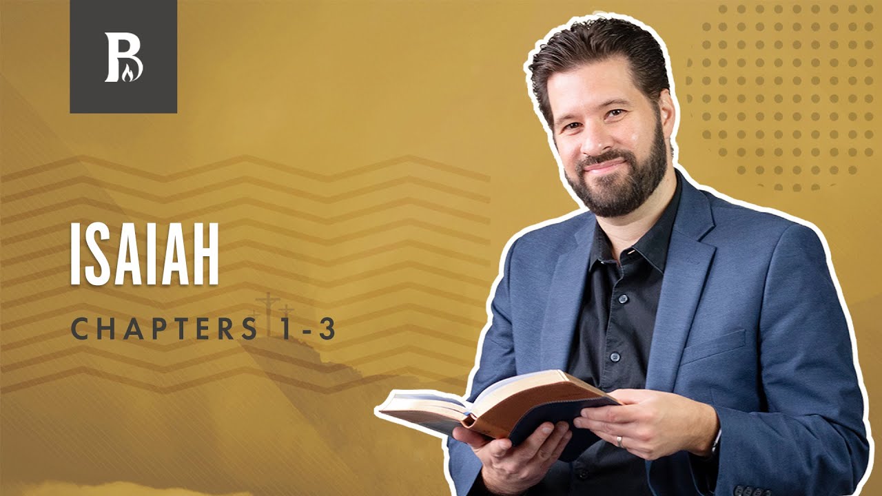 Let Us Reason Together | Isaiah 1-3