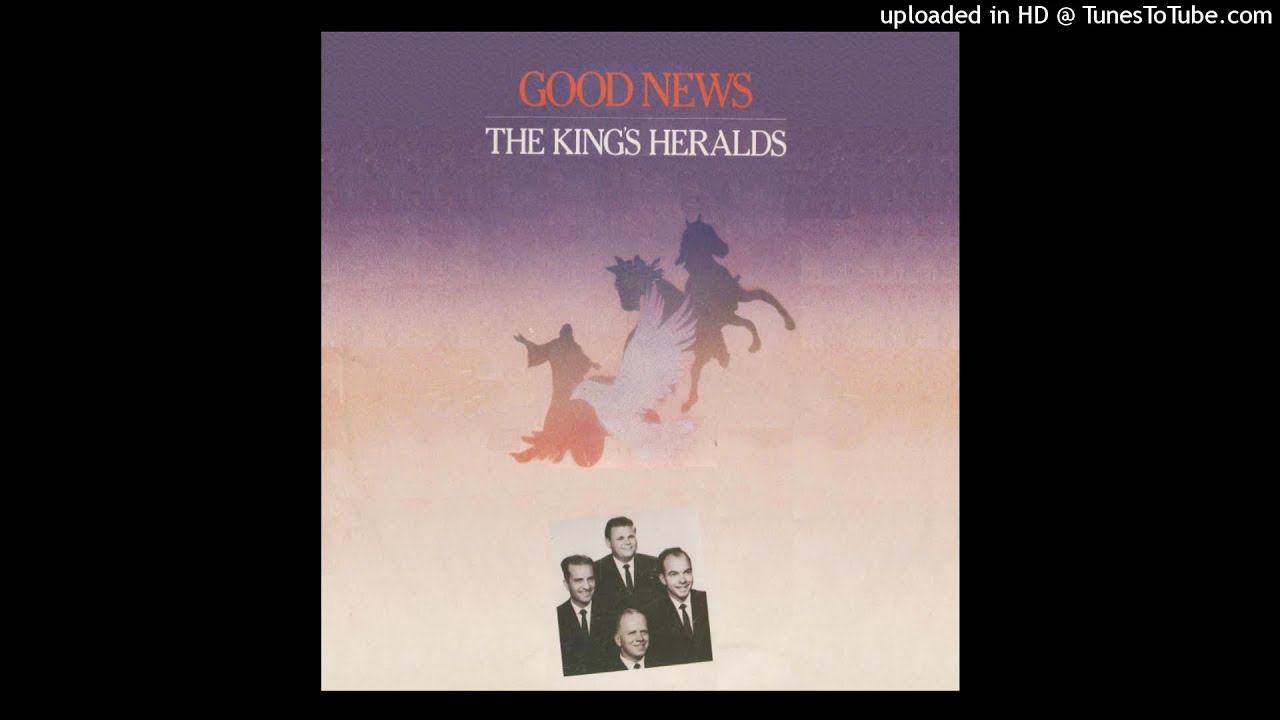 Kneel Down and Pray - The King's Heralds