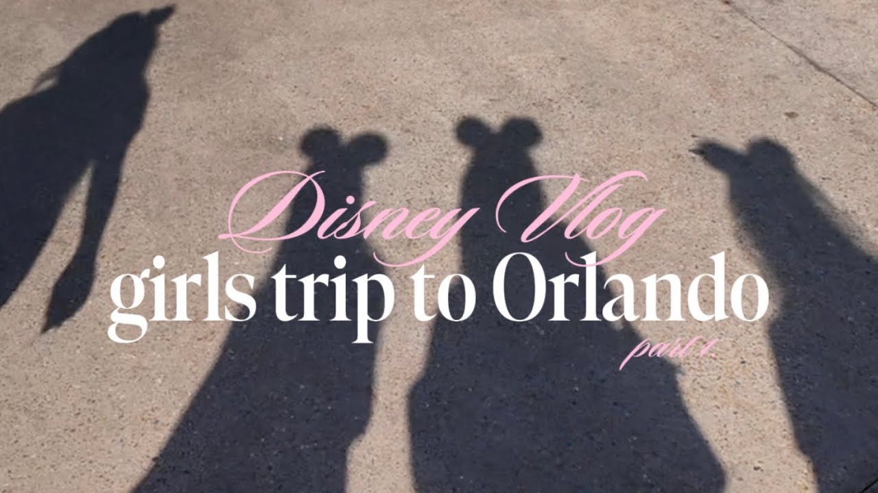 Girls trip: viajecito de amigas,Disney Orlando, fer’s bach.