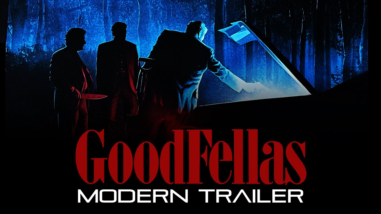 GOODFELLAS [1990] - MODERN TRAILER [4K]