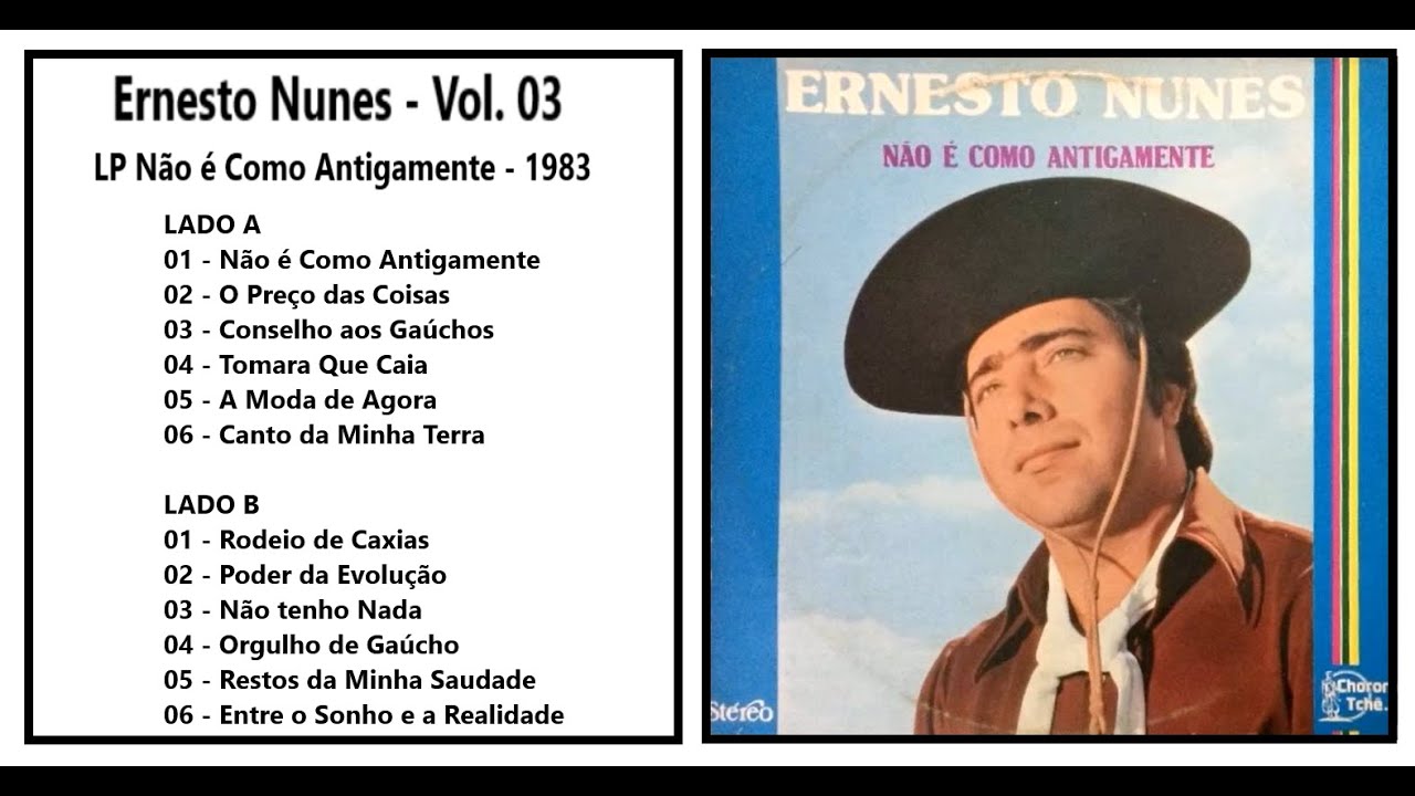 Ernesto Nunes  -  Vol  03 |  LP Não é Como Antigamente - 1983