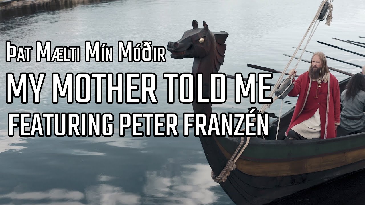 Þat Mælti Mín Móðir (My Mother Told Me) by Hindarfjäll Feat. Peter Franzén