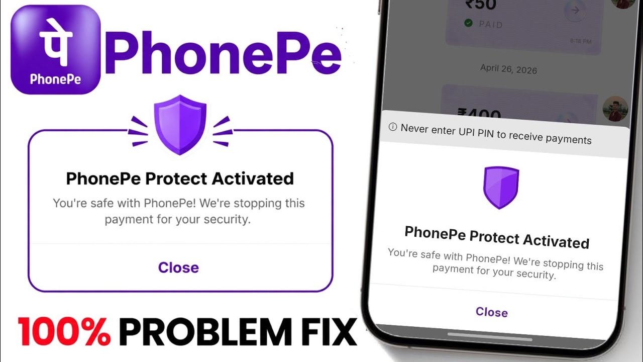 Phonepe Protect Activated Problem Solution || Phonepe Protect Activated Problem Thik Kaise Kare 