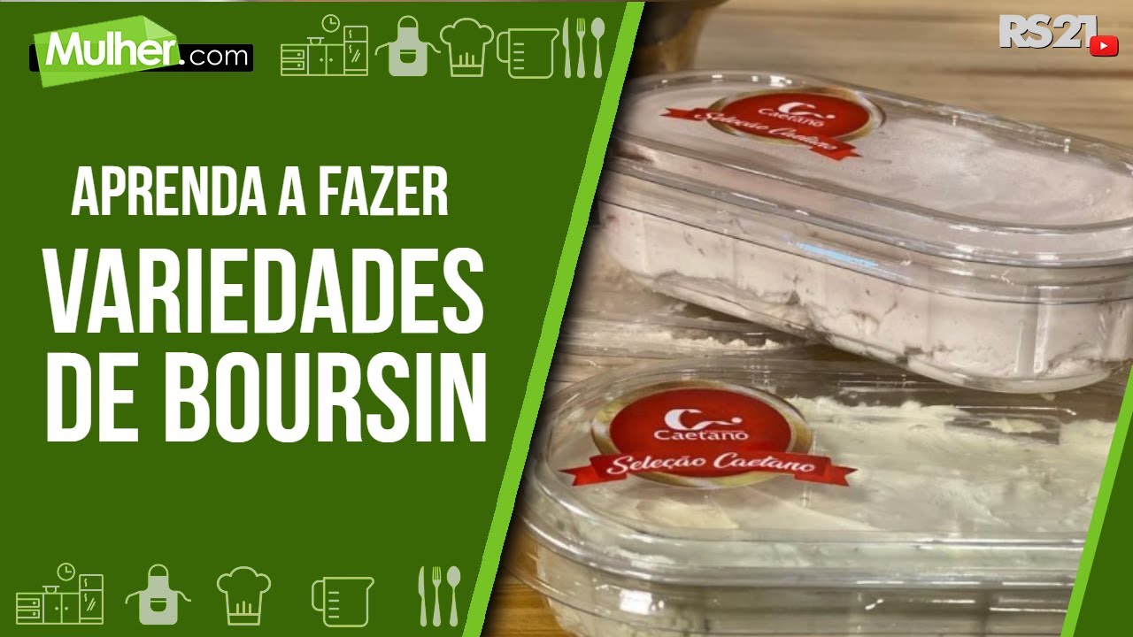 Aprenda a fazer deliciosa variedade de Boursin - Mulher.com - @RedeSeculo21 - 12/11/2021