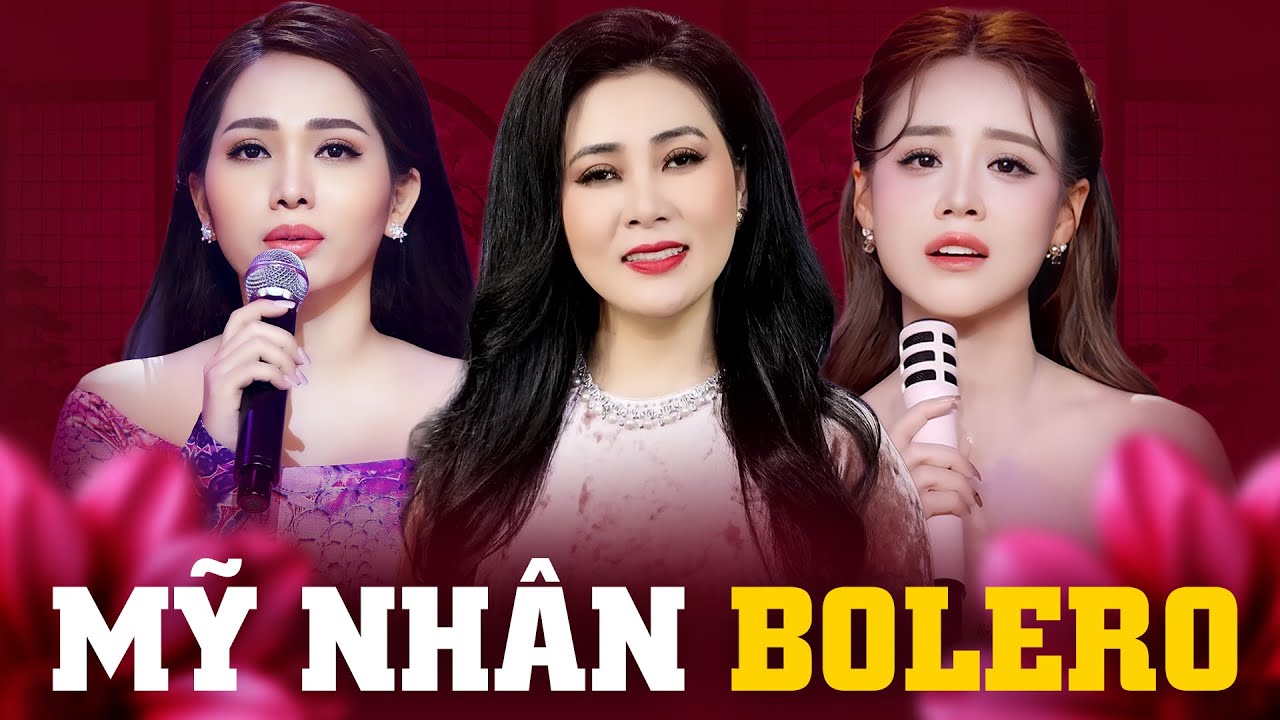 Liên Khúc Bolero Tuyệt Sắc - Diễm Thùy, Ngọc Diệu, Mai Diễm My | Tuyển Tập Mỹ Nhân Bolero Đặc Biệt