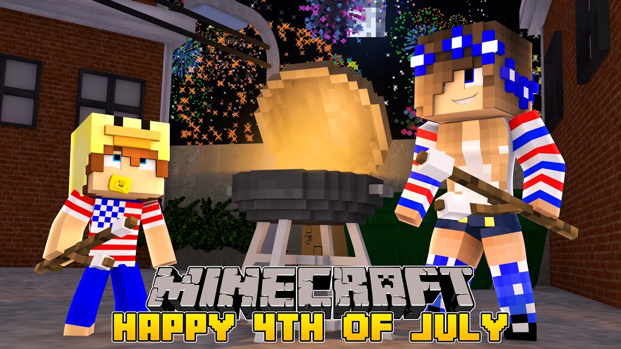 Minecraft-Little Carly-4TH OF JULY HOUSE PARTY DISASTER!!