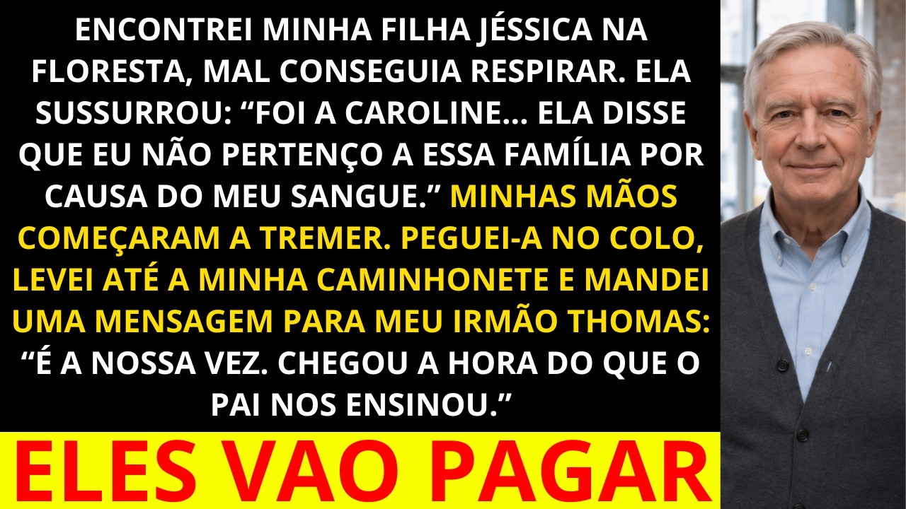 Minha filha sussurrou: 