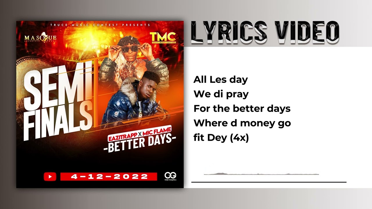 EAZITRAPP x Mic Flame -/Better days (TMC lyrics video )