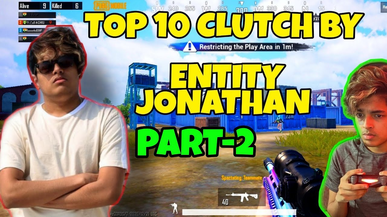 TOP 10 CLUTCH BY ENTITY JONATHAN | jonathan gaming best clutches