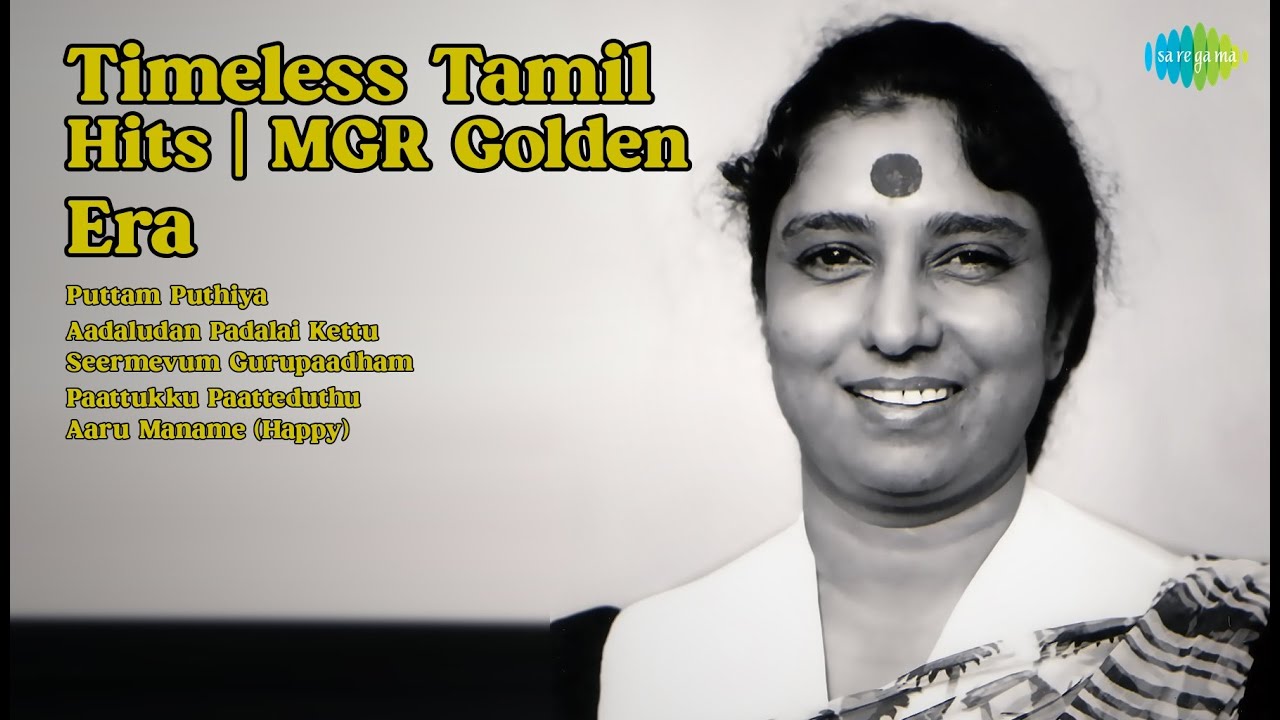Timeless Tamil Hits | MGR Golden Era | T.M. Soundararajan Songs | Puttam Puthiya | Aadaludan ...