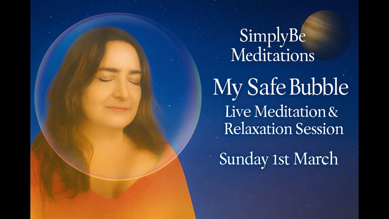 The Safe Bubble Journey: A Celestial, Expansive, Deeply Releasing Relaxation