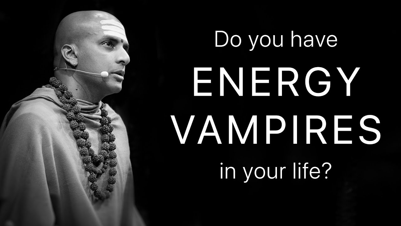 Do you have Energy Vampires in your life?