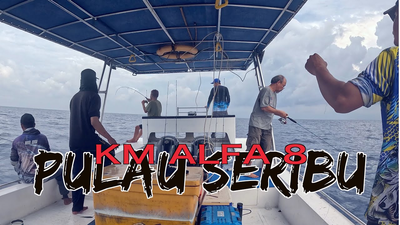 Mancing Tenggiri di Pulau Seribu 2 Hari 1 Malam dg KM ALFA 8