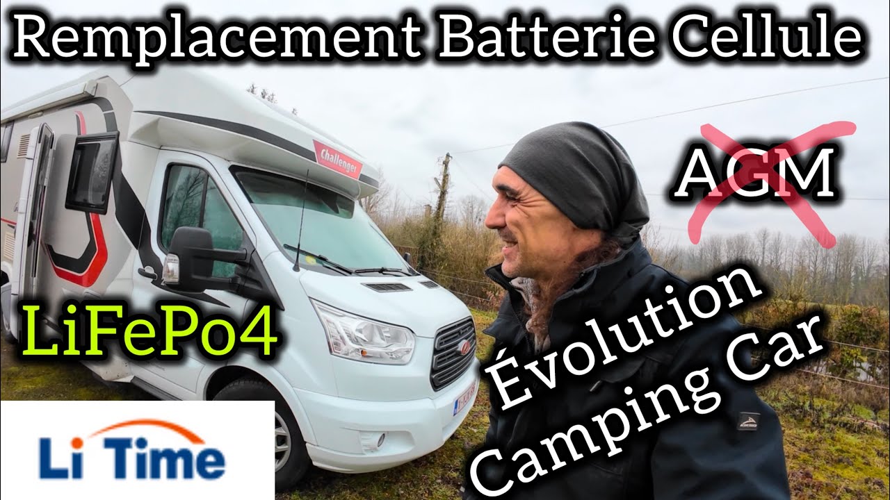 Remplacement batterie cellule AGM par une lithium LiFePO4 dans un camping-car #litime